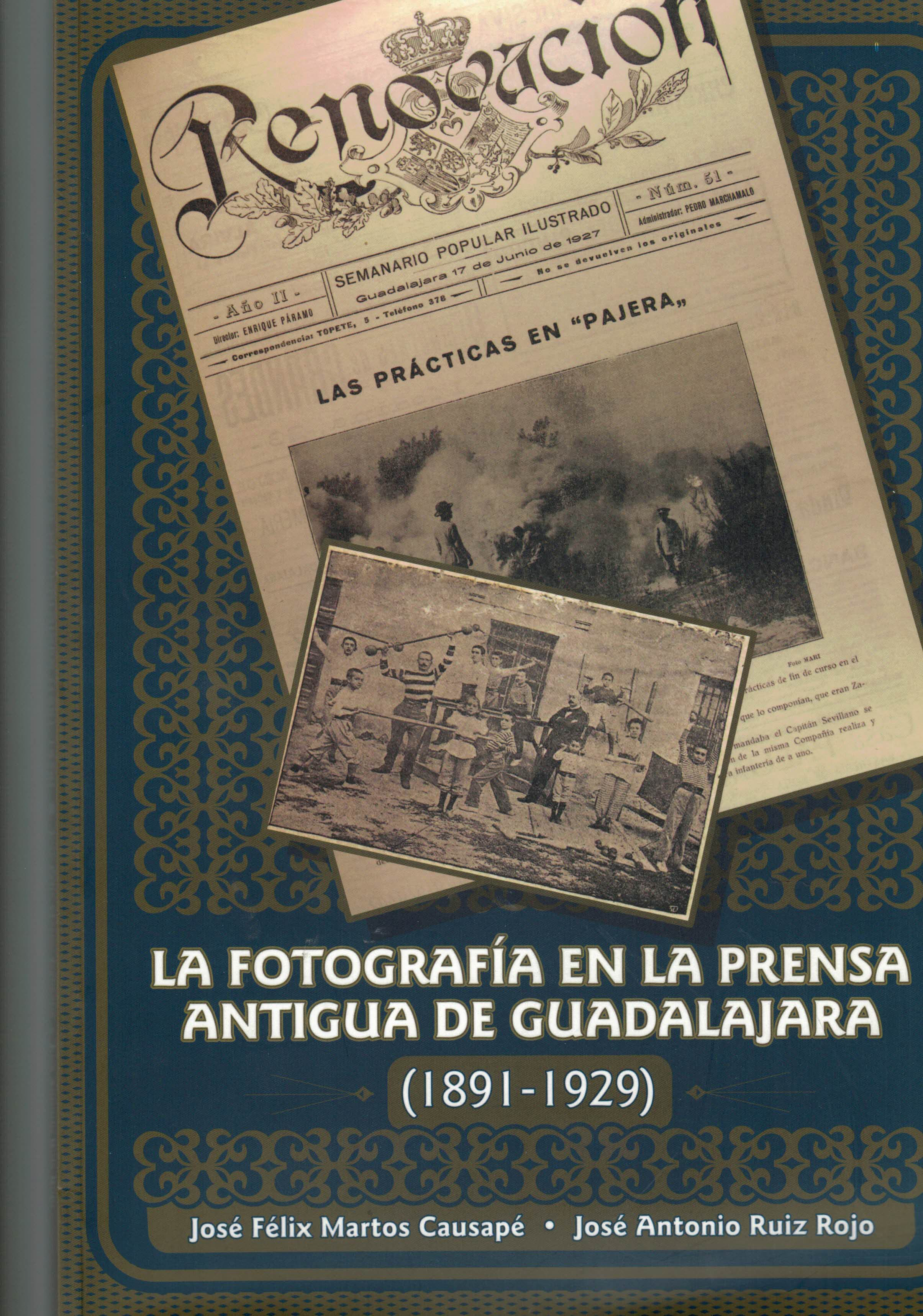 La fotografia en la Prensa antigua de Guadalajara